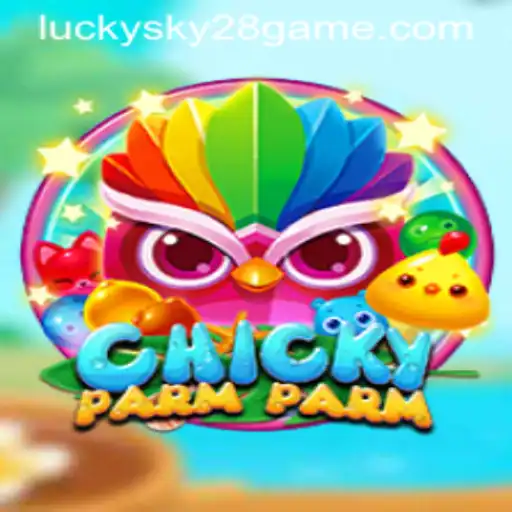 Unveiling ChickyParmParm: An In-Depth Look at the Game with a Twist of Lucky Sky 28