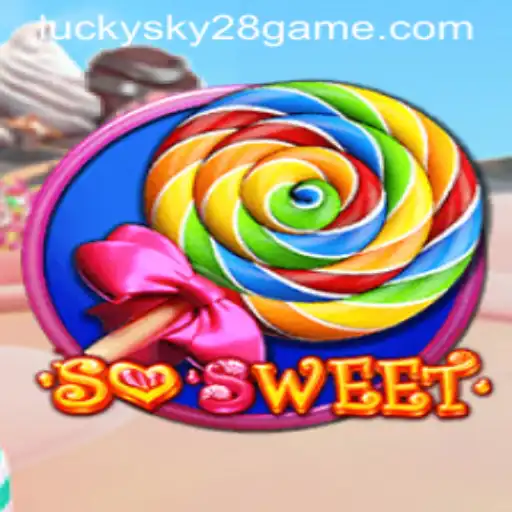 Discover the Exciting World of SoSweet: A Deep Dive into Lucky Sky 28