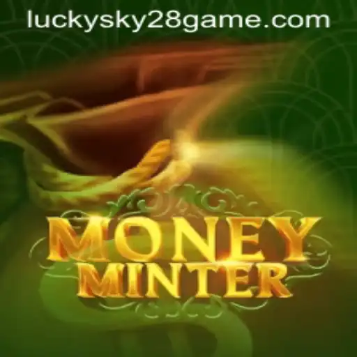 The Exciting World of MoneyMinter: Unveiling the Intrigue of Lucky Sky 28